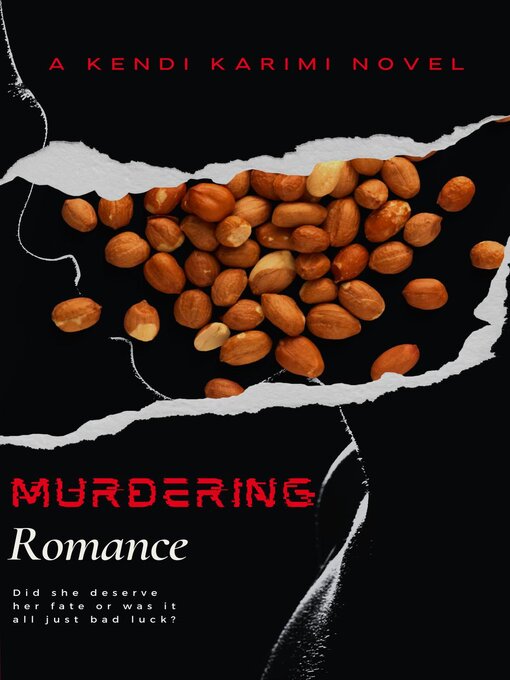 Title details for Murdering Romance by Kendi Karimi - Available